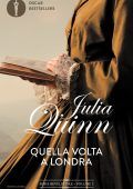 Julia Quinn - Bevelstoke Vol. 2. Quella volta a Londra (2023)