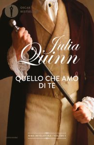 Julia Quinn – Bevelstoke Vol. 3. Quello che amo di te (2023)