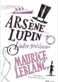 Maurice Leblanc - Arsène Lupin, ladro gentiluomo (2023)