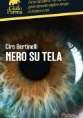 Ciro Bertinelli - Nero su tela (2023)