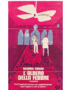 Richard Mason – L’albero della febbre (1972)