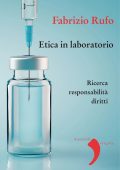 Fabrizio Rufo - Etica in laboratorio (2022)