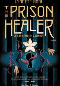 Lynette Noni - The Prison Healer (2023)