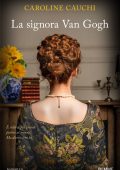 Caroline Cauchi - La signora Van Gogh (2023)