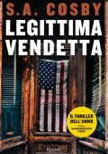 S.A. Cosby - Legittima vendetta (2023)