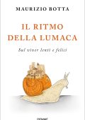 Don Maurizio Botta - Il ritmo della lumaca (2023)