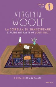 Virginia Woolf – La sorella di Shakespeare e altri ritratti di scrittrici (2023)