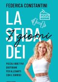 Federica Constantini - La sfida dei 7 giorni (2023)