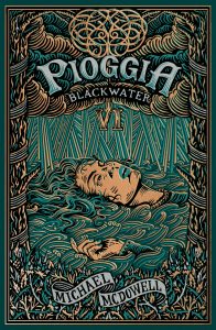 Michael MCDowell – Blackwater Vol. 6. Pioggia (2023)
