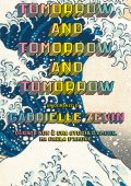 Gabrielle Zevin - Tomorrow, and Tomorrow, and Tomorrow (2023)