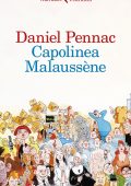 Daniel Pennac - Capolinea Malaussène (2023)