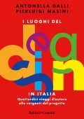Antonella Galli, Pierluigi Masini - I luoghi del design in Italia (2023)