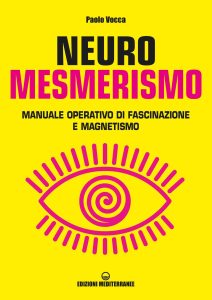 Paolo Vocca – Neuromesmerismo (2023)