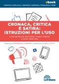 Fabrizio Criscuolo, Vincenzo Cardone, Francesco Verri - Cronaca, critica e satira: istruzioni per l'uso (2023)