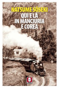 Natsume Sōseki – Qui e là in Manciuria e Corea (2023)
