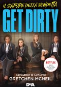Gretchen McNeil - Get dirty (2020)