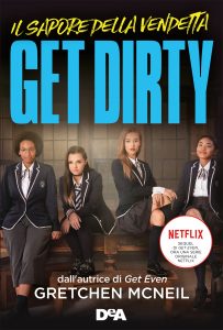 Gretchen McNeil – Get dirty (2020)