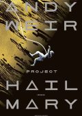 Andy Weir - Project Hail Mary (2023)
