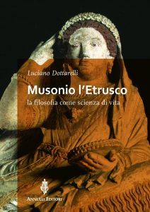 Luciano Dottarelli – Musonio l’etrusco (2020)