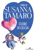 Susanna Tamaro - Cuore di ciccia (2023)