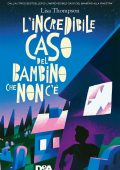 Lisa Thompson - L'incredibile caso del bambino che non c'è (2022)