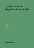 Jamaica Kincaid - Biografia di un vestito (2023)