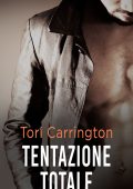 Tori Carrington - The Pleasure Seekers Vol. 3. Tentazione totale (2021)