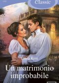 Linda Kent - Un matrimonio improbabile (2023)