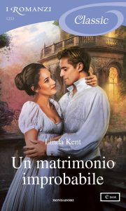 Linda Kent – Un matrimonio improbabile (2023)