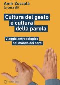 Amir Zuccalà (a cura di) - Cultura del gesto e cultura della parola (2023)
