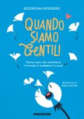 Georgina Rodgers - Quando siamo gentili (2021)