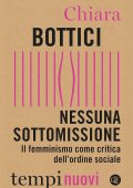 Chiara Bottici - Nessuna sottomissione (2023)