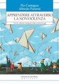 Pio Castagna, Alfredo Panerai - Apprendere attraverso la nonviolenza (2023)