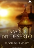 Dani Collins, Trish Morey - La voce del deserto (2022)