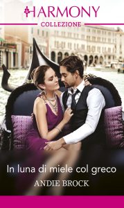 Andie Brock – In luna di miele col greco (2022)