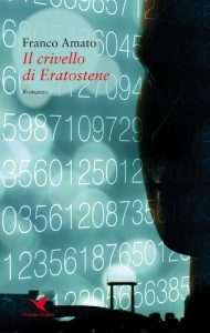 Franco Amato – Il crivello di Eratostene (2020)