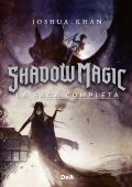 Joshua Khan - Shadow Magic. La saga completa (2022)