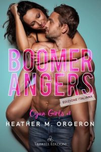 Heather M. Orgeron – Cajun Girls Vol. 1. Boomerangers (2023)