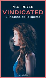 M.G. Reyes – Emancipated Vol. 3. Vindicated. L’inganno della libertà (2021)