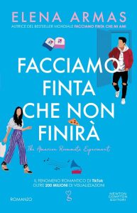 Elena Armas – Facciamo finta che non finirà (2023)