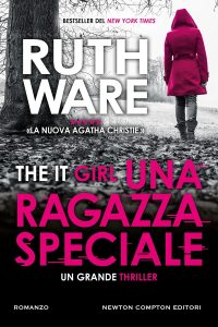 Ruth Ware – Una ragazza speciale. The It Girl (2023)