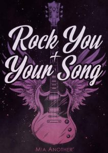 Mia Another – Rock You + Your Song: Raccolta completa (2018)