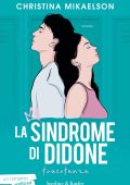 Christina Mikaelson - La sindrome di Didone Vol. 1. Tracotanza (2023)