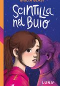 Giulia Blasi - Luna. Scintilla nel buio (2023)