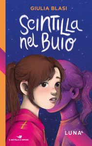 Giulia Blasi – Luna. Scintilla nel buio (2023)