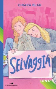 Chiara Blau – Luna. Selvaggia (2023)