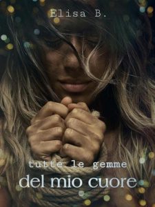 Elisa B. – Tutte le gemme del mio cuore (2023)