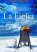 Janie Owens - La figlia. Serie 50 e più appartamenti (2022)