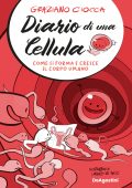 Graziano Ciocca - Diario di una cellula (2022)