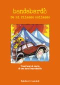 Bandabardò - Se mi rilasso collasso (2023)
